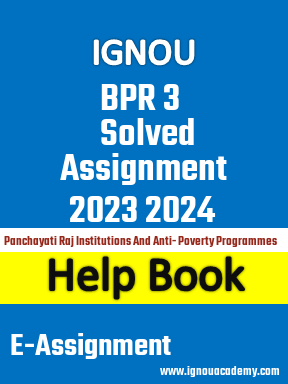 IGNOU BPR 3 Solved Assignment 2023 2024
